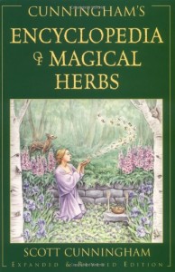 Encyclopedia of Magical Herbs--Scott Cunningham